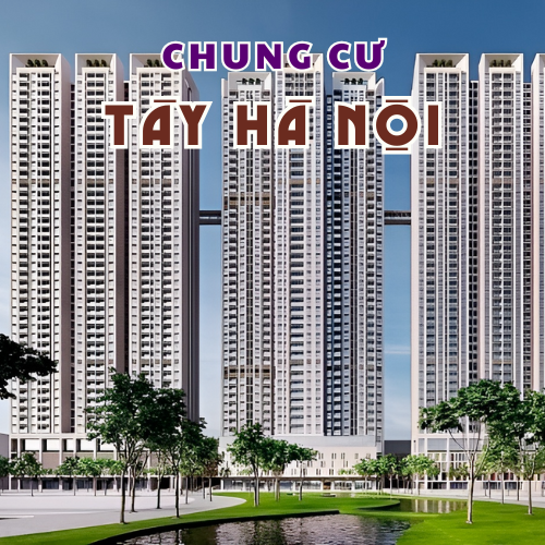 Chung cư Tây Hà Nội